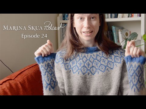 Marina Skua Podcast Ep 24 – New publications, a giveaway and a yarny sneak peek