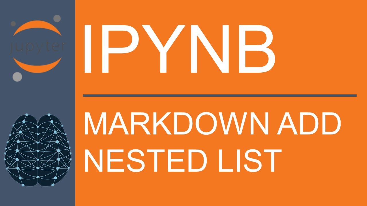 Jupyter Notebook | Markdown | How to Add Nested List