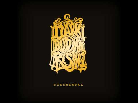 Dark Buddha Rising - N