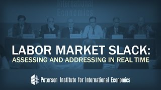 Labor Market Slack Conference: Panel 3
