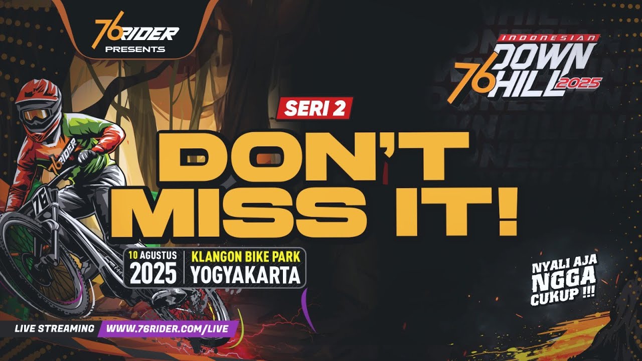 76 Indonesian Downhill 2025 - Series 2 Live Streaming