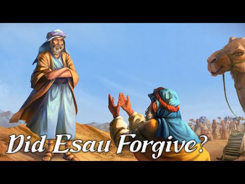 Did Esau Forgive Jacob? (Biblical Stories Explained)