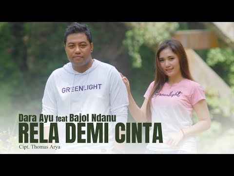 DARA AYU ft BAJOL NDANU - RELA DEMI CINTA (Official Reggae Version)