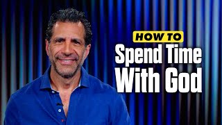 How To Spend Time With God | 9AM