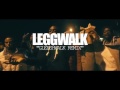 3ohBlack - Legg Walk (Official Video)