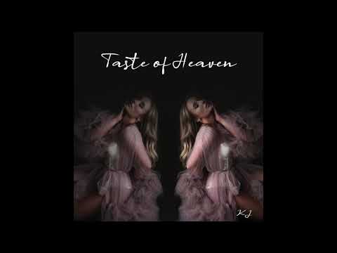 Taste Of Heaven - Kaia Jette