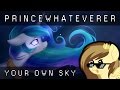 PrinceWhateverer - Your Own Sky 