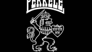 Perkele - Smash the scum