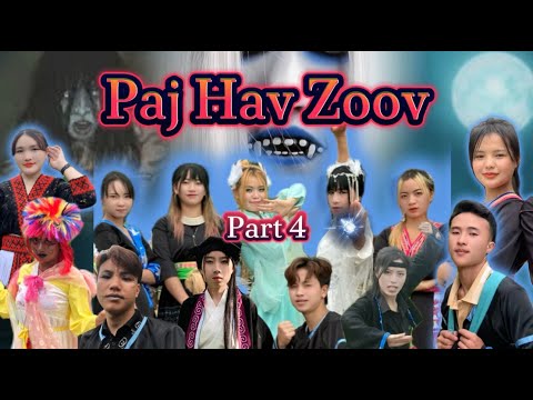 Paj Hav Zoov ( Part 4 )_ KMB SEXY | Hmoob New Movie 2024