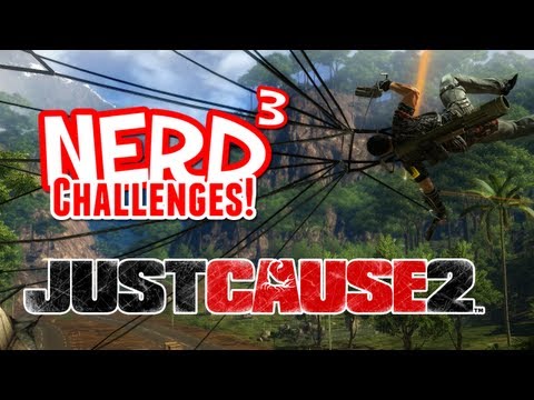 Nerd³ Challenges! The Floor is Lava! - Just Cause 2