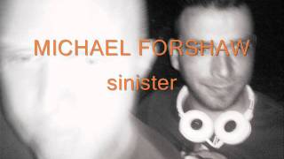 Michael Forshaw - Sinister