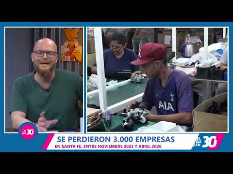 #SANTA FE perdió 3000 empresas en 29 meses