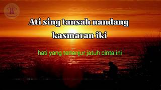 Download lagu Lintang Ati Lirik dan Artinya / Lagu jawa Lintang ati mp3