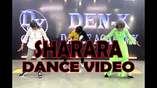Sharara Full Song | Mere Yaar Ki Shaadi Hai | dEN-X daNCE aCADEMY ?dEN-X gROUP  || bHOPAL