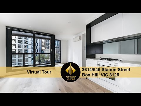 ［Austrump Hosting Virtual Tour] 2614/545 Station Street Box Hill, VIC 3128 For Lease