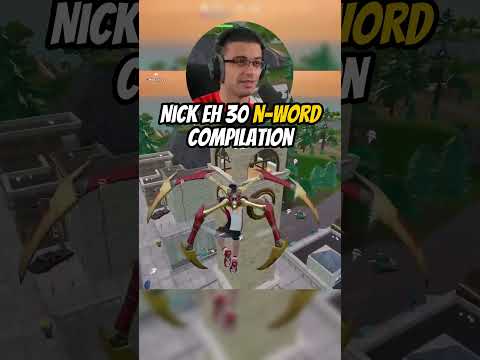 Nick eh 30 N word compilation 😭🙏#fortnite #fortclips #fortnitefunny #gaming #shorts #nickeh30 #funny