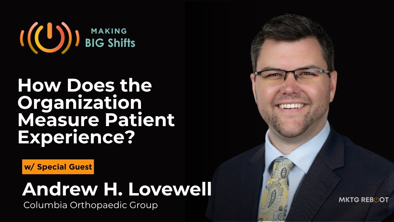 Andrew Lovewell on Patient Experience, Leadership & Innovation in Modern Healthcare