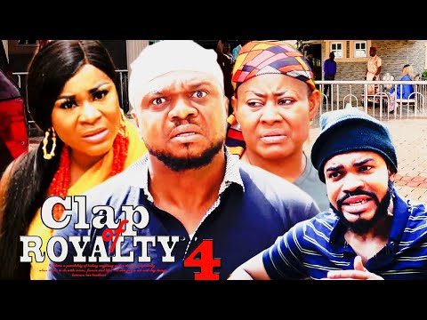 Clap of Royalty Season 4 - New Movie|Ken Erics|Destiny Etiko|2019 Latest Nigerian Nollywood movie