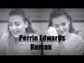 Perrie Edwards | Human - YouTube