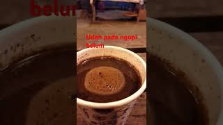 Download lagu Udah pada ngopi belum #music mp3