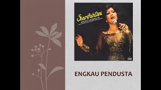 Download lagu Engkau Pendusta - Sharifah Aini mp3 Download lagu Engkau Pendusta - Sharifah Aini mp3