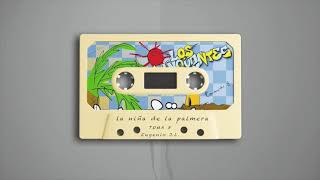 Los Delinqüentes - La Niña de la Palmera