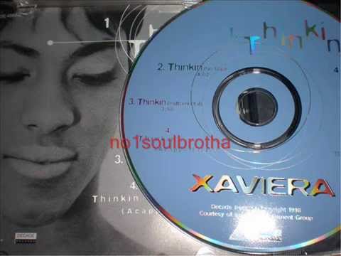Xaviera ft. Mike Nitty "Thinkin"