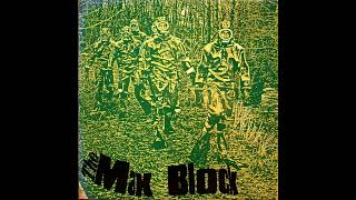 The Max Block – It came in a can