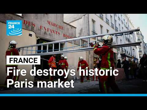 Fire destroys historic French market of Enfants-Rouges in Paris