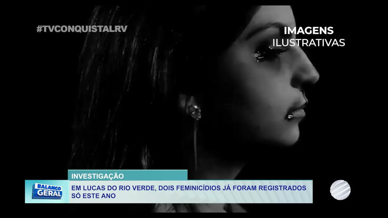 EM LUCAS DO RIO VERDE, DOIS FEMINICÍDIOS JÁ FORAM REGISTRADOS SÓ ESSE ANO