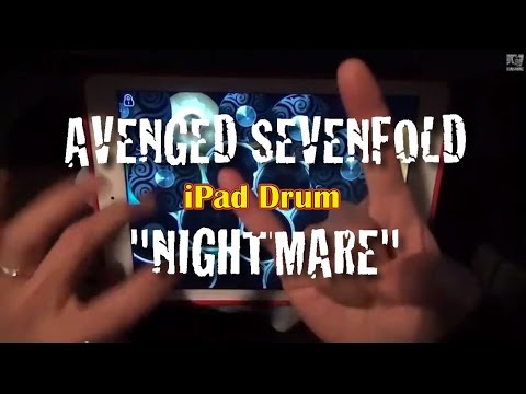 AVENGED SEVENFOLD - NIGHTMARE / iPad Drum Cover11