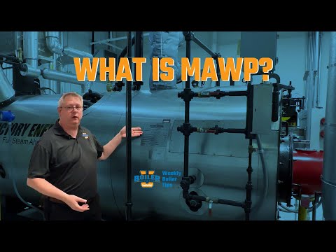 Boiler Pressure Made Simple: MAWP vs. Operating Pressure - Weekly Boiler Tip