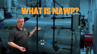 Boiler Pressure Made Simple: MAWP vs. Operating Pressure - Weekly Boiler Tip