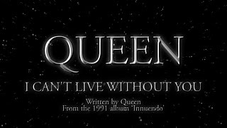 Queen - I Can&#39;t Live Without You - (Official Lyric Video)