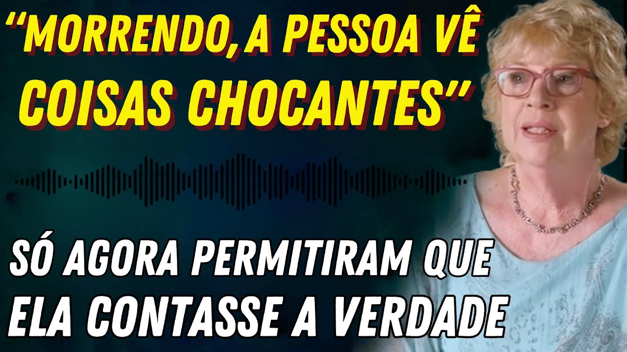 QUEM VAI TE ENCONTRAR NO OUTRO MUNDO: A CHOCANTE REVELAÇÃO DA MÉDICA BARBARA KARNES.