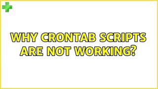 Ubuntu: Why crontab scripts are not working?
