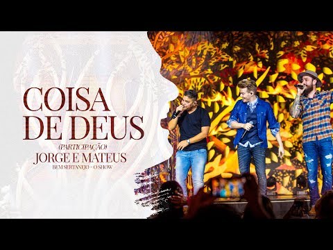 Michel Teló - Coisa de Deus part. Jorge & Mateus | DVD Bem Sertanejo