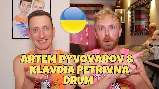 ARTEM PIVOVAROV (Артем Пивоваров) & KLAVDIA PETRIVNA - Барабан (DRUM) - REACTION