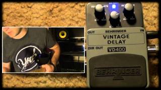 Video thumbnail for Behringer Vintage  Delay Pedal VD400 by intheblues