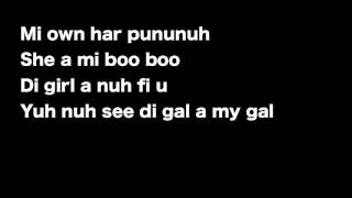Vybz Kartel - Every Gal A My Gal  Lyrics
