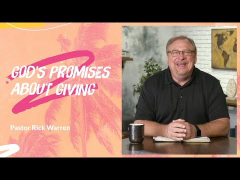 "God's Promises About Giving" with Pastor Rick Warren
