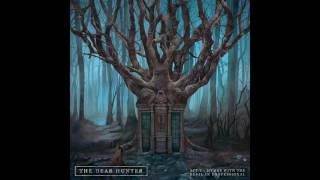 The Dear Hunter - The Fire (Remains) (#12)