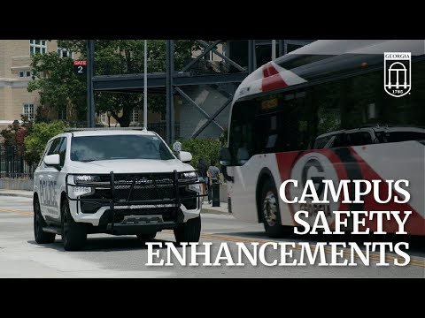 Enhancing Campus Safety | University of Georgia