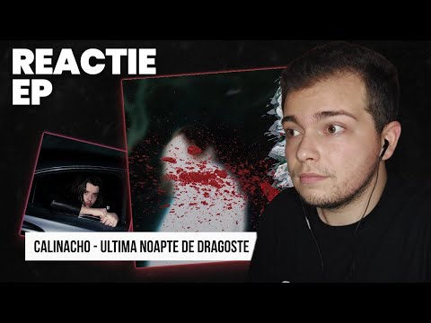 Calinacho - ultima noapte de dragoste | REACTIE EP | Calin nu dezamageste..