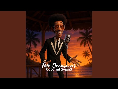 Two Occasions (Day & Night Mix)