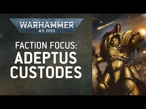 Faction Focus: Adeptus Custodes – Warhammer 40,000