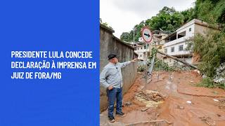Presidente Lula concede declaração à imprensa em Juiz de Fora/MG