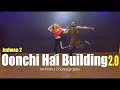 Oonchi Hai Building 2 0 Judwaa 2 Mr KiranJ Choreography Dancepeople Studios
