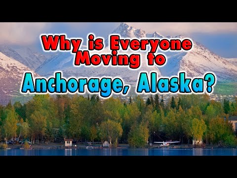 10 Reasons Everyone is Moving to Anchorage, Alaska.