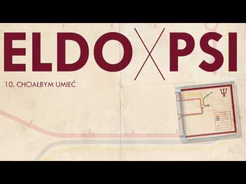 ELDO - Chciałbym umieć ft. Pelson (prod. DJ B)
